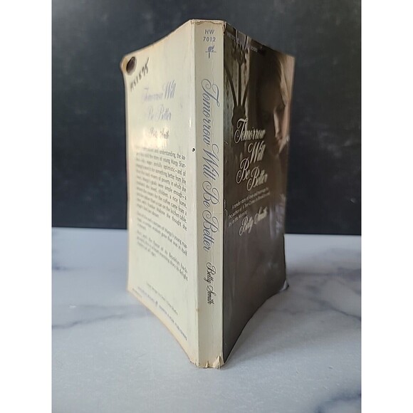 Tomorrow Will Be Better By Betty Smith Paperback - Picture 9 of 10